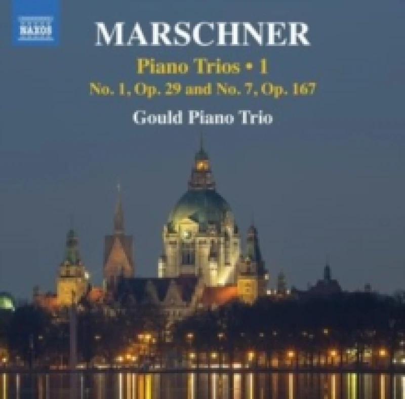 Image of Marschner: Piano Trios: No. 1, Op. 29 and No. 7, Op. 167 CD / Album