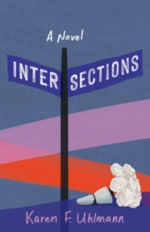 Image of Intersections : A Novel Paperback / softback