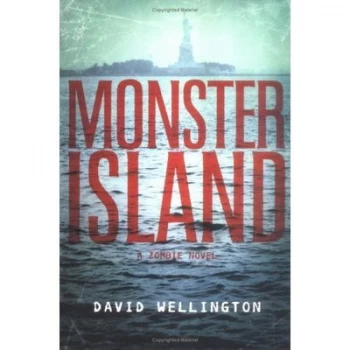 Image of Monster Island by David Wellington Book
