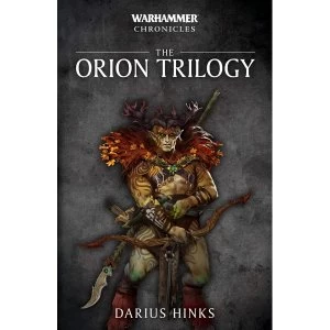 Image of Warhammer Chronicles The Orion Trilogy Paperback - 8 Aug 2019