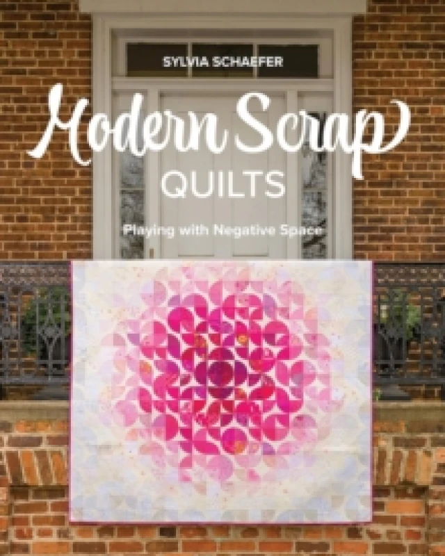 Image of Modern Scrap Quilts : Playing with Negative Space Paperback / softback