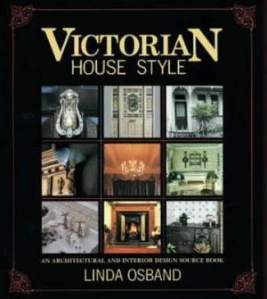 Image of Victorian House Style by Linda Osband Paperback