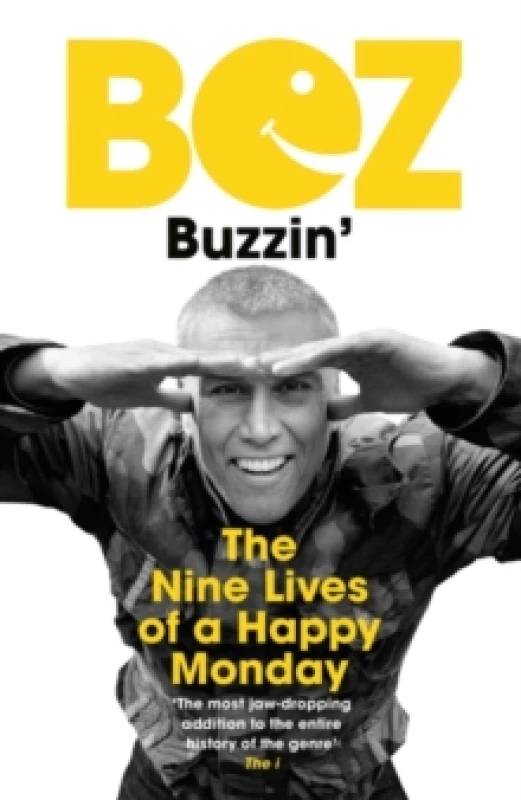 Image of Buzzin' : The Nine Lives of a Happy Monday Paperback / softback