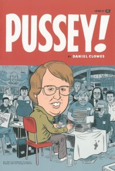 Image of Pussey by Dan Clowes Paperback