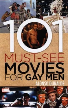 Image of 101 Must-See Movies for Gay Men by Alonso Duralde Paperback