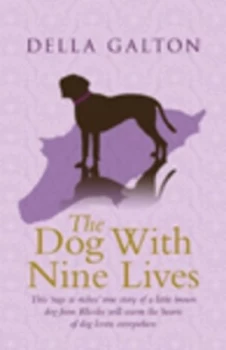 Image of The Dog with Nine Lives by Della Galton Paperback
