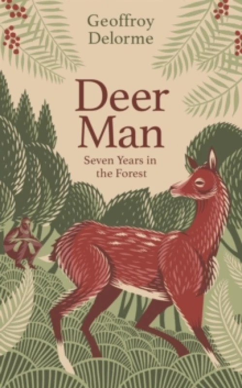 Image of Deer Man. Paperback. By Geoffroy Delorme Books