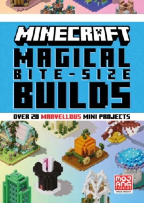 Image of Minecraft Magical Bite-Size Builds Hardback