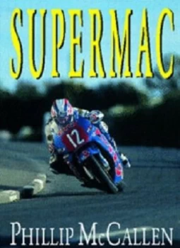 Image of Supermac by Phillip Mccallen and Phil Woods Book
