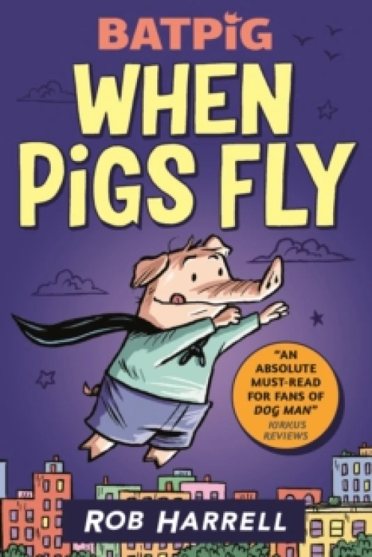 Image of Batpig: When Pigs Fly Paperback / softback