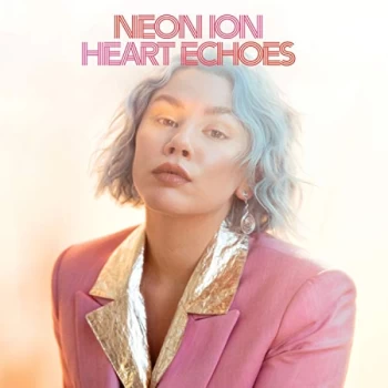 Image of Neon Ion - Heart Echoes CD