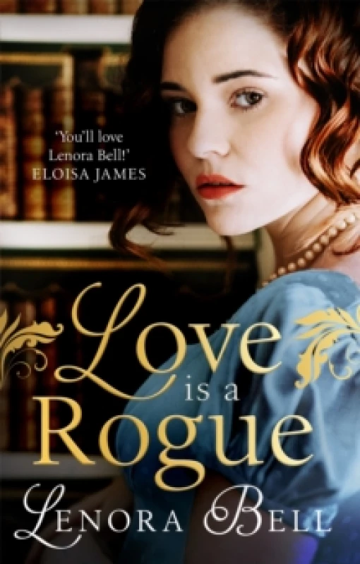Image of Love Is a Rogue. Paperback. By Lenora Bell Books