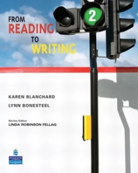 Image of From Reading to Writing. 2 by Lynn Bonesteel Book