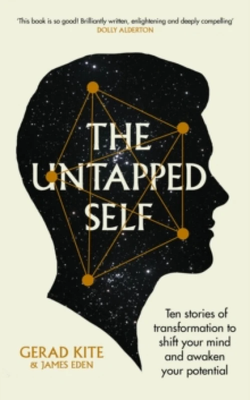 Image of The Untapped Self : Ten stories of transformation to shift your mind and awaken your potential Paperback / softback