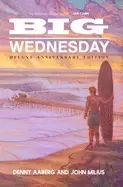 Image of big wednesday deluxe anniversary edition