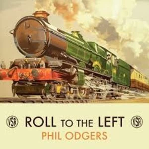 Image of Phil Odgers - Roll To The Left Vinyl
