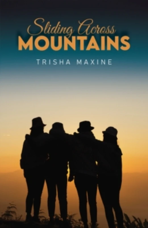 Image of Sliding Across Mountains. Paperback. By Trisha Maxine Books