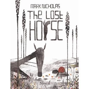 Image of The Lost Horse Hardback 2018