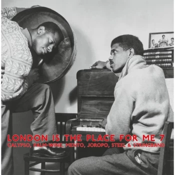 Image of Various - London Is The Place For Me 7 (Calypso, Palm-Wine, Mento, Joropo, Steel & String Band) Vinyl