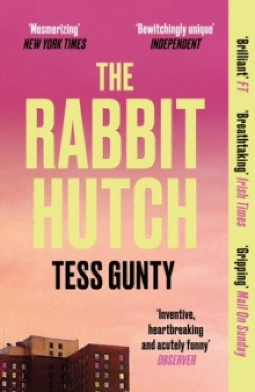 Image of The Rabbit Hutch. Paperback. By Tess Gunty Books