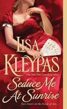 Image of Seduce ME at Sunrise by Lisa Kleypas