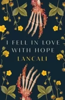 Image of I Fell in Love with Hope