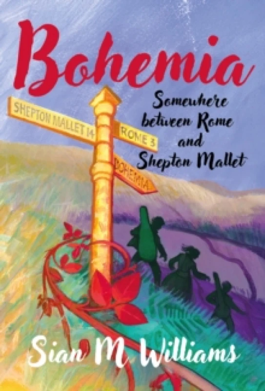 Image of Bohemia : Somewhere between Rome and Shepton Mallet Paperback / softback