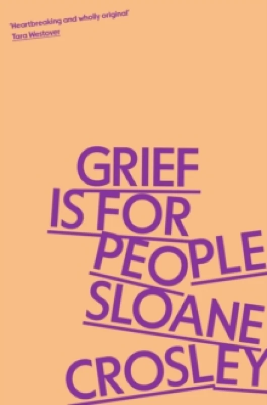 Image of Grief is for People : A Memoir Paperback / softback