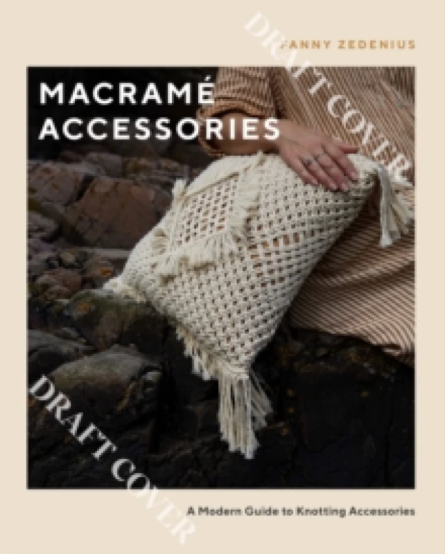 Image of Macrame Accessories : A Modern Guide to Knotting Accessories Paperback / softback