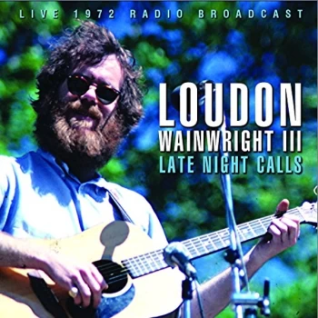 Image of Loudon Wainwright III - Late Night Calls CD