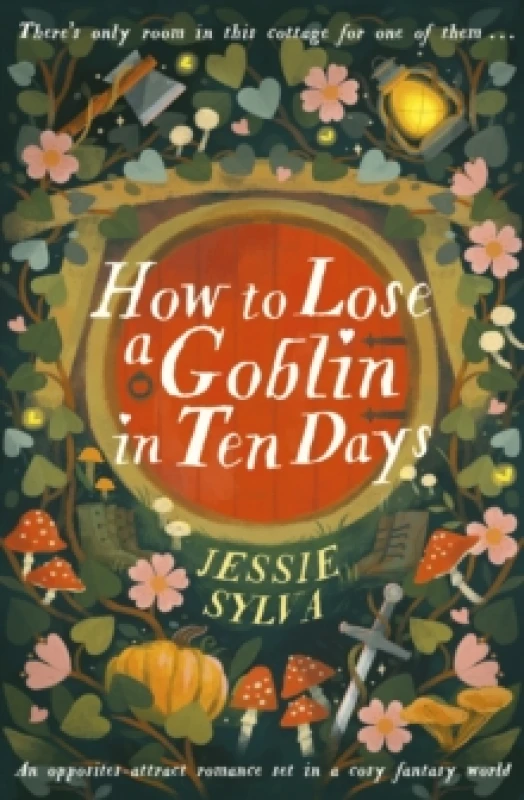 Image of How to Lose a Goblin in Ten Days. Paperback. By Jessie Sylva Books