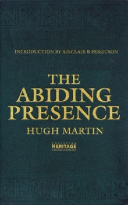 Image of The Abiding Presence Paperback / softback