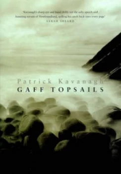 Image of Gaff Topsails by Patrick Kavanagh Hardback