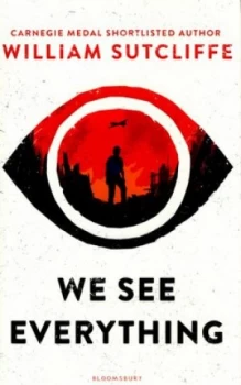 Image of We See Everything by William Sutcliffe Hardback