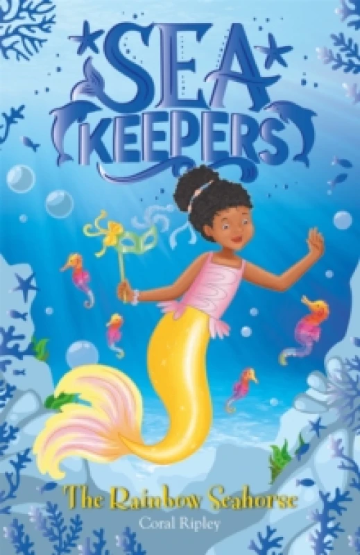 Image of Coral Ripley Sea Keepers: The Rainbow Seahorse Book Multi unisex