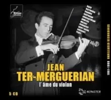 Image of Jean Ter-Merguerian: L'ame Du Violon: 1961-1999 Unreleased Recordings