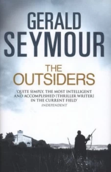 Image of The Outsiders by Gerald Seymour Hardback