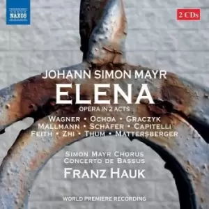 Image of Johann Simon Mayr Elena Opera in 2 Acts by Johann Simon Mayr CD Album