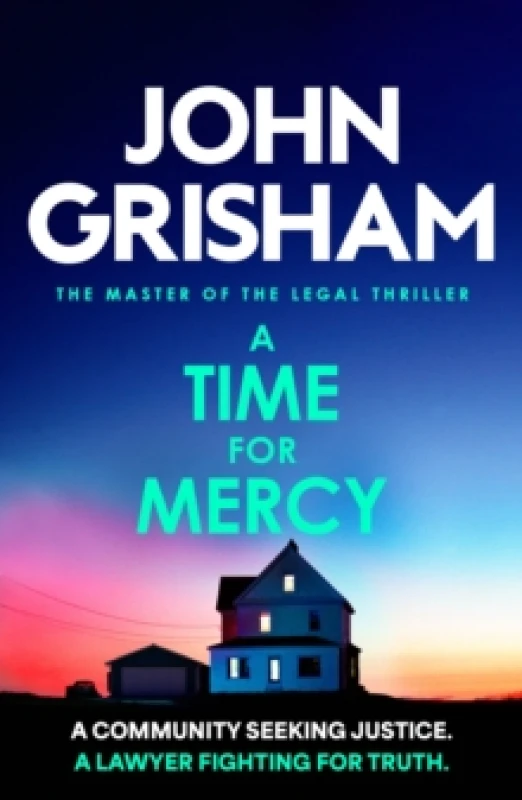 Image of A Time for Mercy : The addictive courtroom drama from the number 1 Sunday Times bestselling author Paperback / softback