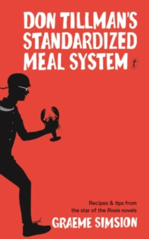 Image of Don Tillman's Standardised Meal System Hardback