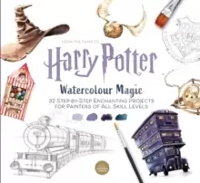 Image of Harry Potter Watercolour Magic : 32 Step-by-Step Enchanting Projects for Painters of All Skill Levels