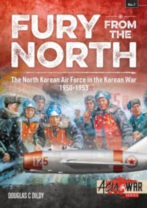 Image of Fury from the North : North Korean Air Force in the Korean War, 1950-1953 Paperback / softback