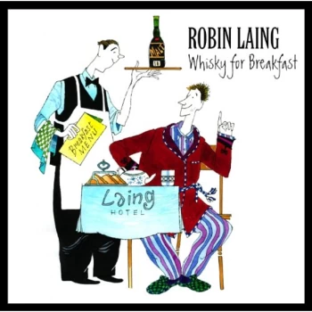 Image of Robin Laing - Whiskey for Breakfast CD