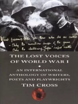 Image of The lost voices of World War I by Tim Cross