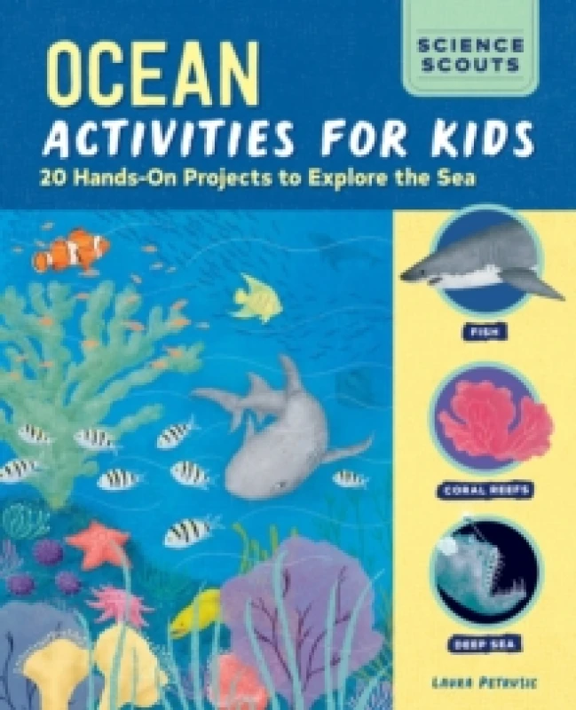 Image of Ocean Activities for Kids : 20 Hands-On Projects to Explore the Sea Paperback / softback