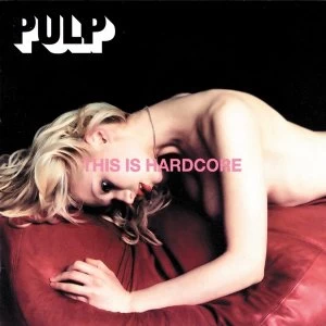 Image of Pulp - This Is Hardcore Vinyl