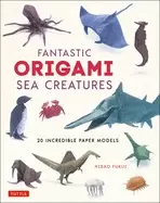 Image of fantastic origami sea creatures 20 incredible paper models