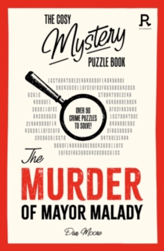 Image of The Cosy Mystery Puzzle Book - The Murder of Mayor Malady : Over 90 crime puzzles to solve! Paperback / softback
