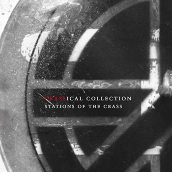 Image of Crass - Stations of the Crass (Crassical Collection) CD