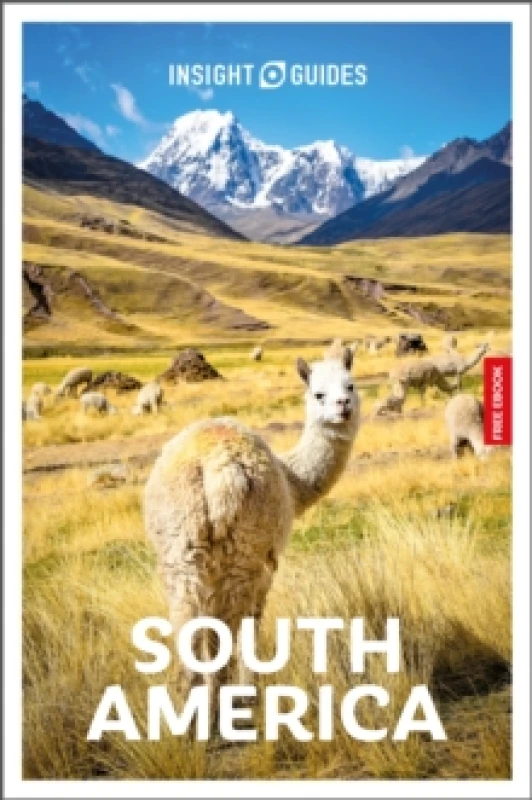 Image of Insight Guides South America: Travel Guide with eBook Paperback / softback